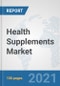 Health Supplements Market: Global Industry Analysis, Trends, Market Size, and Forecasts up to 2026 - Product Thumbnail Image
