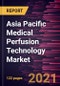 Asia Pacific Medical Perfusion Technology Market Forecast to 2027 - COVID-19 Impact and Regional Analysis By Technique, Organ Type; Component - Product Thumbnail Image
