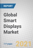 Global Smart Displays Market: 2021-2026- Product Image
