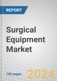 Surgical Equipment: Technologies and Global Markets 2020-2025- Product Image