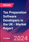 Tax Preparation Software Developers in the UK - Industry Market Research Report - Product Image