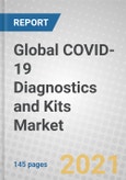 Global COVID-19 Diagnostics and Kits Market: 2020-2025- Product Image