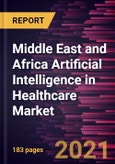 Middle East and Africa Artificial Intelligence in Healthcare Market Forecast to 2027 - COVID-19 Impact and Regional Analysis By Component, Application, and End User- Product Image