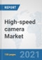 High-speed camera market: Global Industry Analysis, Trends, Market Size, and Forecasts up to 2026 - Product Thumbnail Image