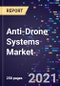 Anti-Drone Systems Market Size, Share & Analysis, By Mode of Operation, By Platform Types, By End-Use, By Region, Forecast To 2028 - Product Thumbnail Image