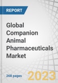 Global Companion Animal Pharmaceuticals Market by Indication (Infectious Diseases, Antibiotics, Parasiticides, Vaccines, Pain), Animal Type (Dogs, Cats, Horses), Distribution Channel (Veterinary Hospitals & Clinics), Region, and COVID-19 Impact - Forecast to 2026- Product Image