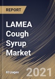 LAMEA Cough Syrup Market By Product, By Age Group, By Distribution Channel, By Country, Growth Potential, Industry Analysis Report and Forecast, 2020 - 2026- Product Image