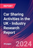 Car Sharing Activities in the UK - Industry Research Report- Product Image