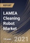 LAMEA Cleaning Robot Market By Type, By Product, By Application, By Country, Industry Analysis and Forecast, 2020 - 2026 - Product Thumbnail Image