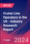 Cruise Line Operators in the US - Industry Research Report - Product Image