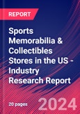Sports Memorabilia & Collectibles Stores in the US - Industry Research Report- Product Image