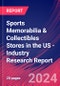 Sports Memorabilia & Collectibles Stores in the US - Industry Research Report - Product Image