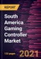 South America Gaming Controller Market Forecast to 2027 - COVID-19 Impact and Regional Analysis By Product, Compatibility, Connectivity, Distribution, and End-User - Product Image