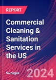 Commercial Cleaning & Sanitation Services in the US - Industry Market Research Report- Product Image
