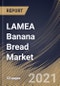 LAMEA Banana Bread Market By Distribution Channels (Hypermarkets & Supermarkets, Convenience Stores, Online and Other Channels), By End User (Unflavored and Flavored), By Country, Growth Potential, Industry Analysis Report and Forecast, 2020 - 2026 - Product Thumbnail Image