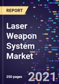 Laser Weapon System Market Size, Share & Analysis, By Technology, By Power, By Platform, By Range, By Application, By Region, Forecast To 2028- Product Image