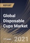 Global Disposable Cups Market By Product (Foam, Plastic and Paper), By End Use (Commercial, Institutional and Household), By Regional Outlook, Industry Analysis Report and Forecast, 2020 - 2026 - Product Thumbnail Image