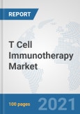 T Cell Immunotherapy Market: Global Industry Analysis, Trends, Market Size, and Forecasts up to 2026- Product Image