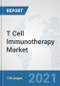 T Cell Immunotherapy Market: Global Industry Analysis, Trends, Market Size, and Forecasts up to 2026 - Product Thumbnail Image