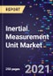 Inertial Measurement Unit Market Size, Share & Analysis, By Gyro techniques, By Component, By Platform, By Application, By Region, Global Forecast To 2028 - Product Thumbnail Image