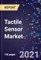 Tactile Sensor Market Size, Share & Analysis, By Product Type, By Application, By End-Use, And By Region, Forecast To 2028 - Product Thumbnail Image