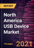 North America USB Device Market Forecast to 2027 - COVID-19 Impact and Regional Analysis By Device Standard Type, Product, Connector Type, and Applications- Product Image