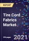 Tire Cord Fabrics Market Size, Share And Industry Analysis By Tire Type, By Vehicle Type, By Raw Material Type, By Application Type and by Region, Global Forecast To 2028 - Product Thumbnail Image