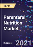 Parenteral Nutrition Market Size, Share & Analysis, By Nutrient Type By Consumer Type By End-Use, And By Region, Global Forecast To 2028- Product Image