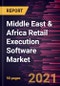 Middle East & Africa Retail Execution Software Market Forecast to 2027 - COVID-19 Impact and Regional Analysis By Enterprise Size; Application - Product Thumbnail Image