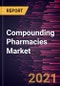 Compounding Pharmacies Market Forecast to 2028 - COVID-19 Impact and Global Analysis By Product (Oral Medications, Topical Medications, Suppositories, Others); Therapeutic Area (Pain Medications, Hormone Replacement Therapies, Dermatological Applications, Others) and Geography - Product Thumbnail Image