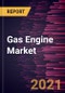 Gas Engine Market Forecast to 2028 - COVID-19 Impact and Global Analysis By Fuel Type, Power Output, and End-User - Product Thumbnail Image