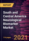 South and Central America Neurological Biomarker Market Forecast to 2027 - COVID-19 Impact and Regional Analysis By Product, Application, and End User- Product Image