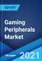 Gaming Peripherals Market: Global Industry Trends, Share, Size, Growth, Opportunity and Forecast 2021-2026 - Product Thumbnail Image