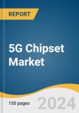 5G Chipset Market Size, Share & Trends Analysis Report By Type, By Operating Frequency, By Processing Node Type, By Deployment Type, By Vertical, By Region, And Segment Forecasts, 2023 - 2030- Product Image