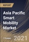 Asia Pacific Smart Mobility Market By Element, By Solution, By Technology, By Country, Industry Analysis and Forecast, 2020 - 2026 - Product Thumbnail Image