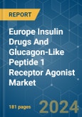 Europe Insulin Drugs And Glucagon-Like Peptide 1 (GLP-1) Receptor Agonist - Market Share Analysis, Industry Trends & Statistics, Growth Forecasts 2019 - 2029- Product Image