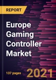 Europe Gaming Controller Market Forecast to 2027 - COVID-19 Impact and Regional Analysis By Product, Compatibility, Connectivity, Distribution, and End-User- Product Image