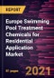 Europe Swimming Pool Treatment Chemicals for Residential Application Market Forecast to 2027 - COVID-19 Impact and Regional Analysis By Product Type - Product Thumbnail Image
