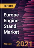 Europe Engine Stand Market Forecast to 2027 - COVID-19 Impact and Regional Analysis By Product Type, and Application- Product Image