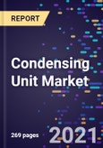 Condensing Unit Market Size, Share & Trends, By Product Type (Air-Cooled Condensing Unit, Water-Cooled Condensing Unit, And Evaporative Condensing Unit), By Component, By Function, By Application, And By Region, Forecast To 2028- Product Image