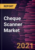 Cheque Scanner Market Forecast to 2028 - COVID-19 Impact and Global Analysis By Type (Single-feed Cheque Scanners and Multi-feed Cheque Scanners) and Applications (Banks, Enterprises and Financial Institutions)- Product Image