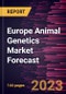 Europe Animal Genetics Market Forecast to 2028 - Regional Analysis - by Type (Services [DNA Typing, Genetic Trait Tests, Genetic Disease Tests, and Others] and Product), Animal (Porcine, Poultry, Bovine, Canine, and Others), and Genetic Material (Embryo and Semen) - Product Thumbnail Image