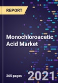 Monochloroacetic Acid Market Size, Share & Analysis, By Process Type, By Product Type (Dry Powder, Liquid, Pellets, And Others), And By Application (Cellulosics, Agrochemicals, Surfactants, Thioglycolic Acid), And By Region, Forecast To 2028- Product Image