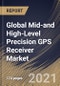 Global Mid-and High-Level Precision GPS Receiver Market By Type (Survey Grade and Differential Grade), By Industry Vertical (Agriculture, Mining, Oil & Gas, Construction and Others), By Region, Industry Analysis and Forecast, 2020 - 2026 - Product Thumbnail Image