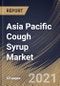 Asia Pacific Cough Syrup Market By Product, By Age Group, By Distribution Channel, By Country, Growth Potential, Industry Analysis Report and Forecast, 2020 - 2026 - Product Thumbnail Image