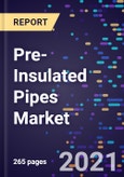 Pre-Insulated Pipes Market Size, Share & Analysis, By Pipe Type (Flexible, And Rigid), By Installation Type, By End-Use (District Heating And Cooling, Oil And Gas, Infrastructure And Utility, And Others), And By Region, Forecast To 2028- Product Image