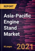Asia-Pacific Engine Stand Market Forecast to 2027 - COVID-19 Impact and Regional Analysis By Product Type, and Application- Product Image