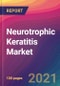 Neurotrophic Keratitis Market Size, Market Share, Application Analysis, Regional Outlook, Growth Trends, Key Players, Competitive Strategies and Forecasts, 2021 to 2029 - Product Thumbnail Image