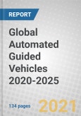 Global Automated Guided Vehicles 2020-2025- Product Image