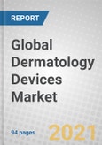 Global Dermatology Devices: 2020-2025- Product Image